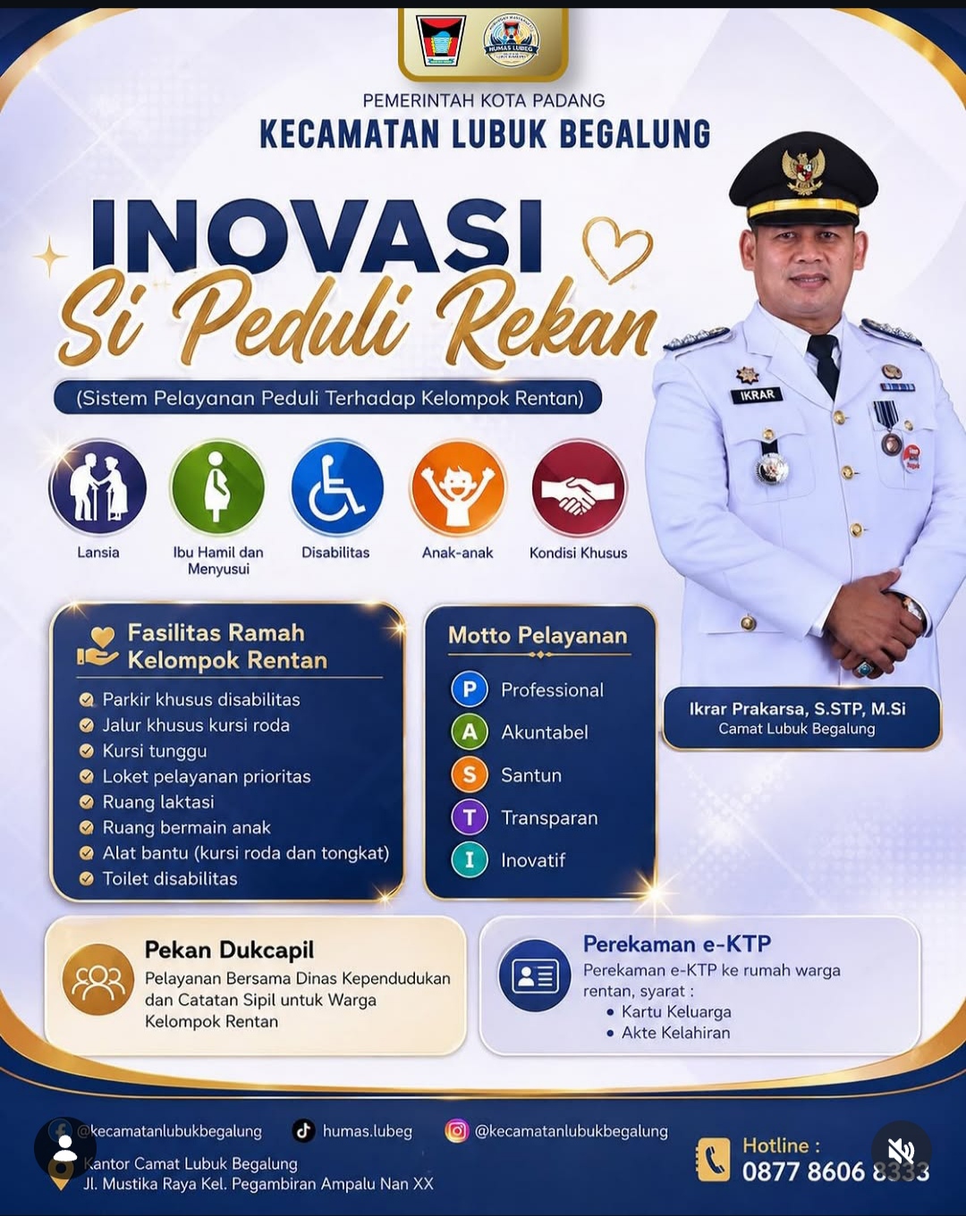 Kecamatan Lubuk Begalung Luncurkan Si Peduli Rekan, Fokus Layani Kelompok Rentan